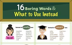 16 Boring Words & What to Use Instead (Infographic)