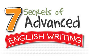 7 Secrets of Advanced English Writing (Infographic)