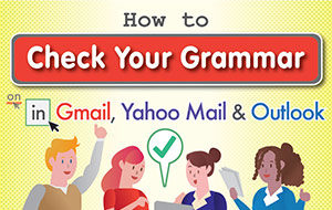 start off descriptive essay How to Check Your Grammar in Gmail, Yahoo Mail & Outlook (Infographic)