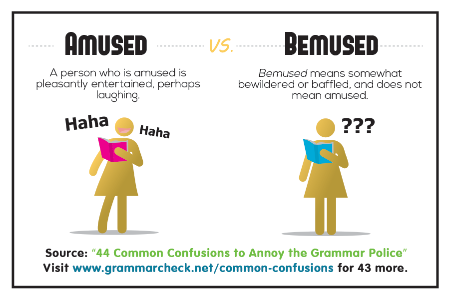 Amused vs. Bemused