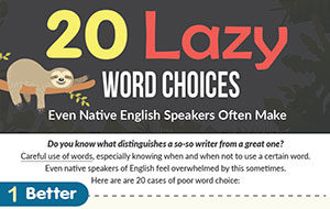 start off descriptive essay 20 Lazy Word Choices Even Native English Speakers Often Make (Infographic)